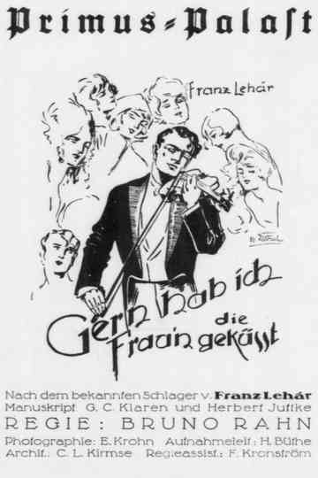 Gern hab ich die Frauen geküßt