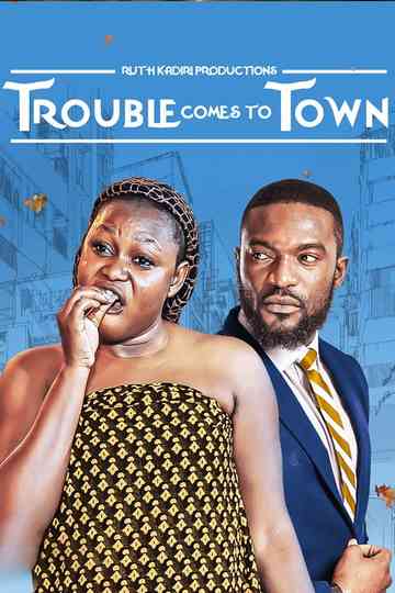 Trouble Comes To Town Poster
