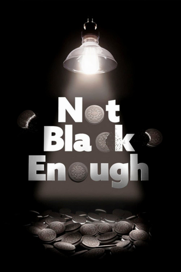 Not Black Enough