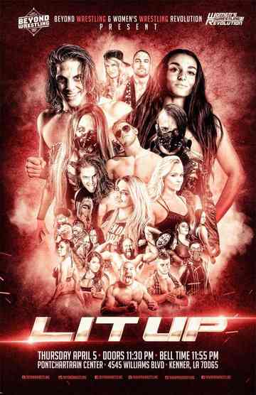 Beyond Wrestling WWR Present Lit Up poster