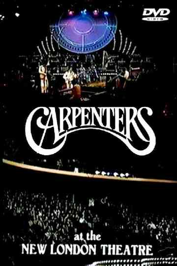 The Carpenters Concert: Live at the New London Theatre Poster