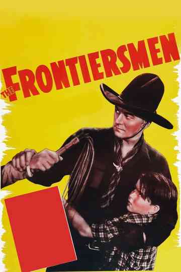 The Frontiersmen poster