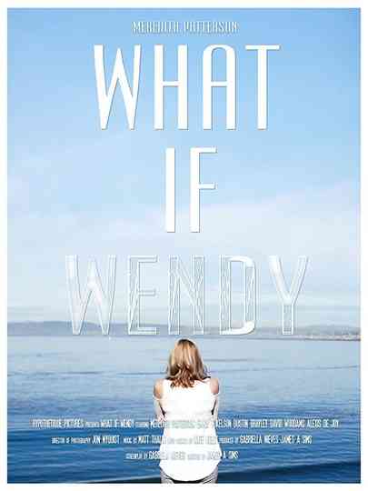 What if Wendy Poster
