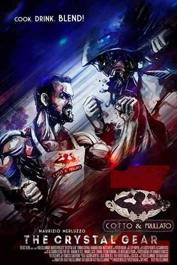 Cotto & Frullato Z: The Crystal Gear poster