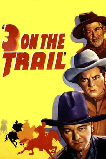 Three on the Trail poster