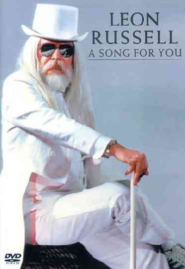 Leon Russell:  A Song For You Poster