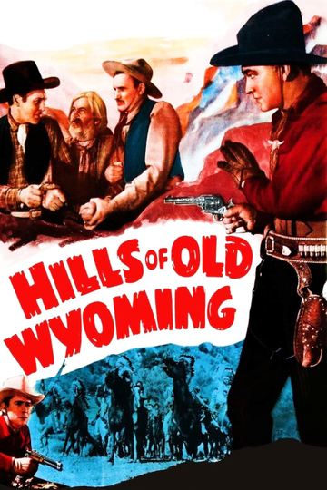 Hills of Old Wyoming Poster