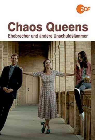 Chaos-Queens - Ehebrecher und andere Unschuldslämmer Poster