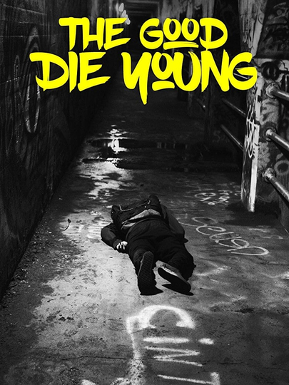 The Good Die Young Poster