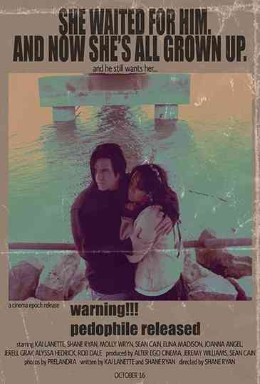 Warning Pedophile Released Poster