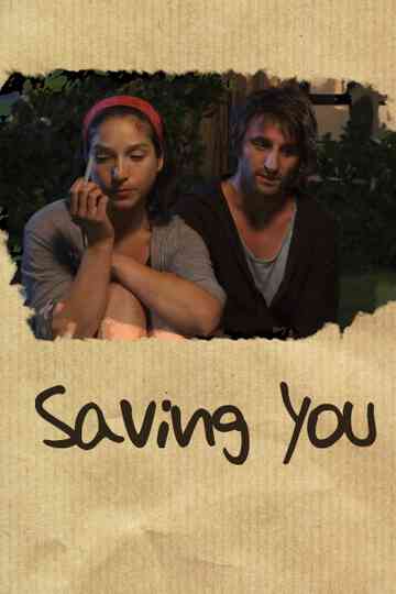 Saving You Poster