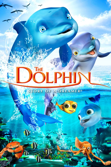 The Dolphin Story of a Dreamer Poster