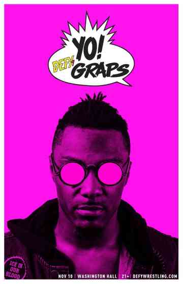 DEFY9 Yo! Defy Graps Poster