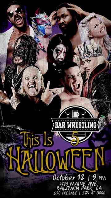 Bar Wrestling 5 This Is Halloween Poster