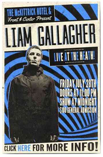Liam Gallagher  McKittrick Hotel Poster