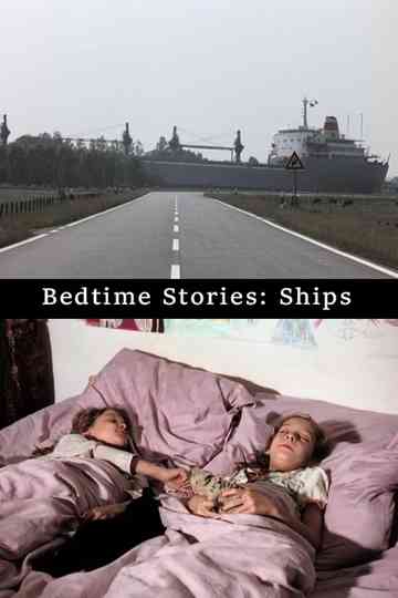 Bedtime Stories: Ships Poster
