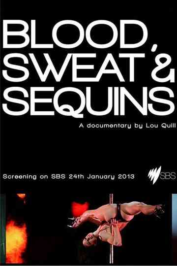 Blood Sweat and Sequins Poster