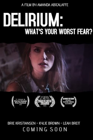 Delirium Whats Your Worst Fear