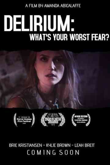 Delirium Whats Your Worst Fear Poster