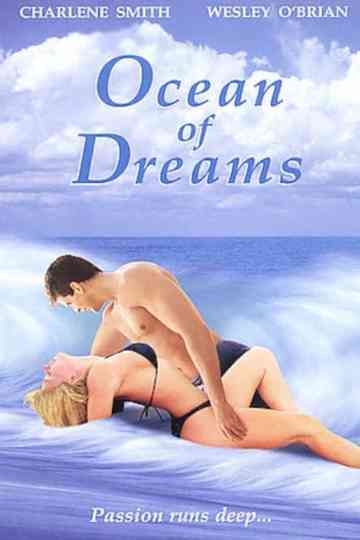 Passion and Romance: Ocean of Dreams