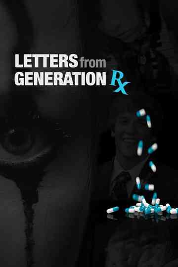 Letters from Generation Rx Poster