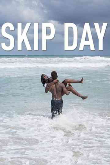 Skip Day Poster