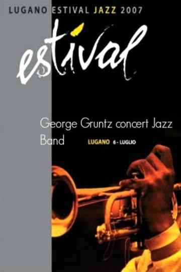 George Gruntz Concert Jazz Band-Estival Jazz Lugano Poster