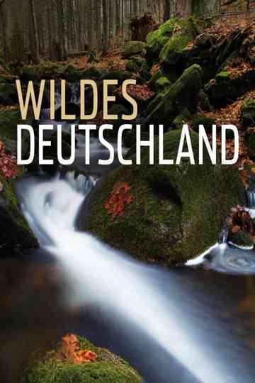 Wild Germany Poster