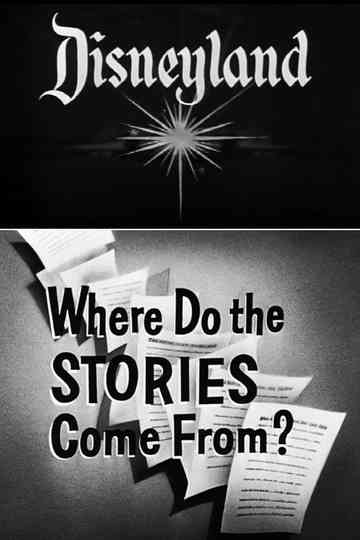 Walt Disneys Where Do the Stories Come From Poster