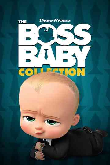 The Boss Baby Collection Poster