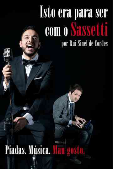 Rui Sinel de Cordes Isto Era Para Ser Com o Sassetti
