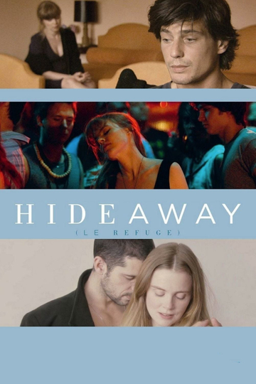 Hideaway (Le refuge) Poster