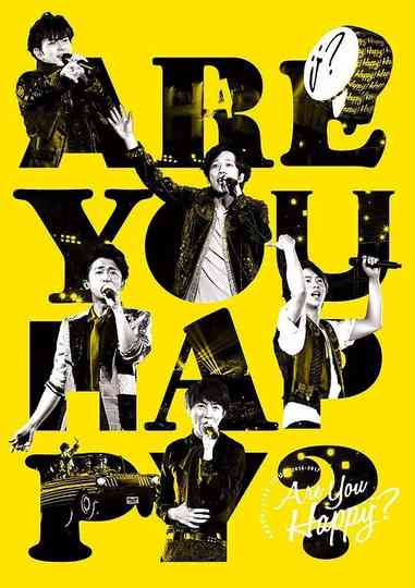 ARASHI LIVE TOUR 2016-2017 Are You Happy? Poster
