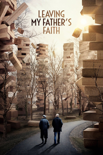 Leaving My Fathers Faith Poster