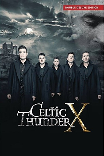 Celtic Thunder X Poster