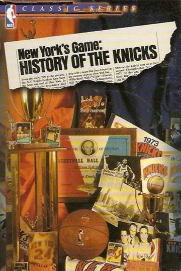 New York's Game: History of the Knicks (1946-1990) Poster