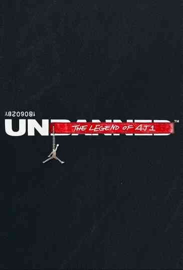 Unbanned The Legend of AJ1 Poster