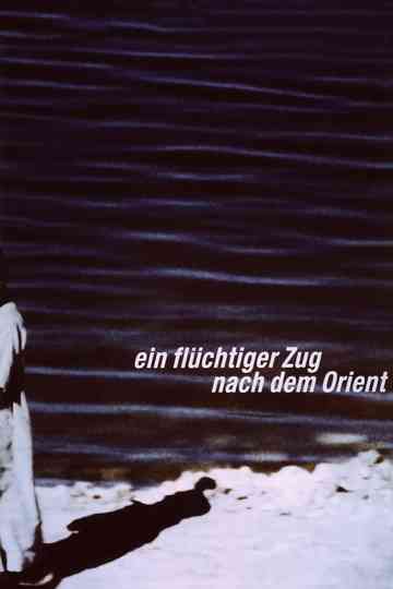 A Fleeting Passage to the Orient Poster