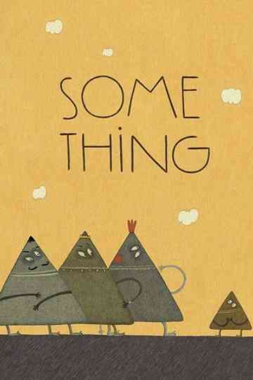 Some Thing Poster