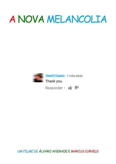 A Nova Melancolia Poster