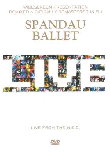 Spandau Ballet Live from the NEC poster
