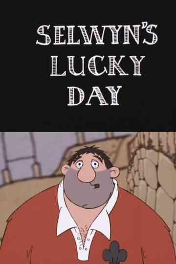 Selwyn's Lucky Day Poster