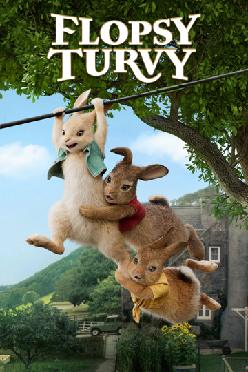 Flopsy Turvy Poster