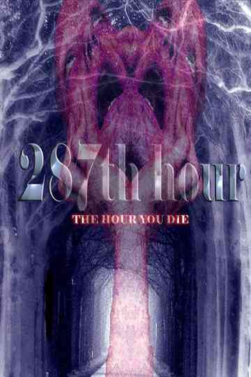 287th Hour Poster