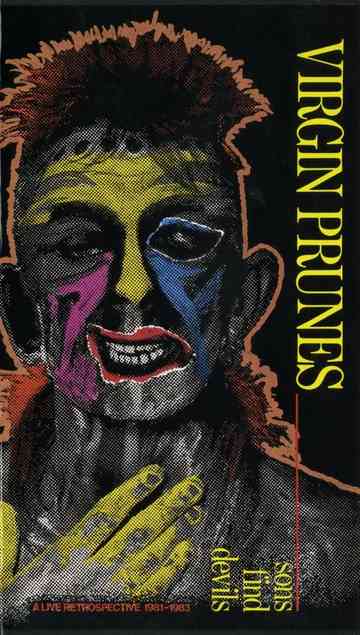 Virgin Prunes  Sons Find Devils  A Live Retrospective 19811983 Poster