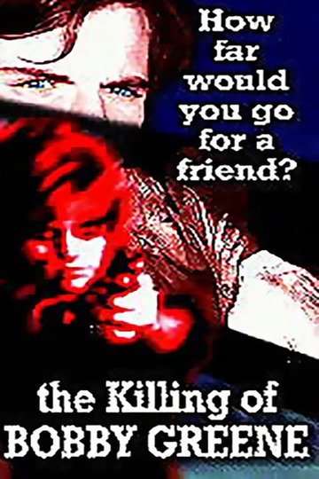 The Killing of Bobby Greene Poster