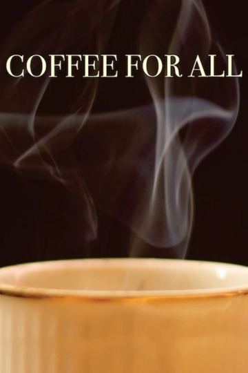 Coffee for All Poster