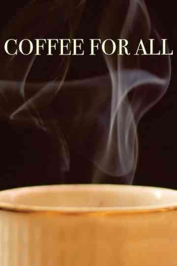 Coffee for All poster