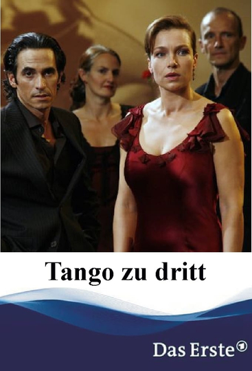 Tango zu dritt Poster