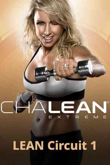ChaLean Extreme - LEAN Circuit 1 Poster